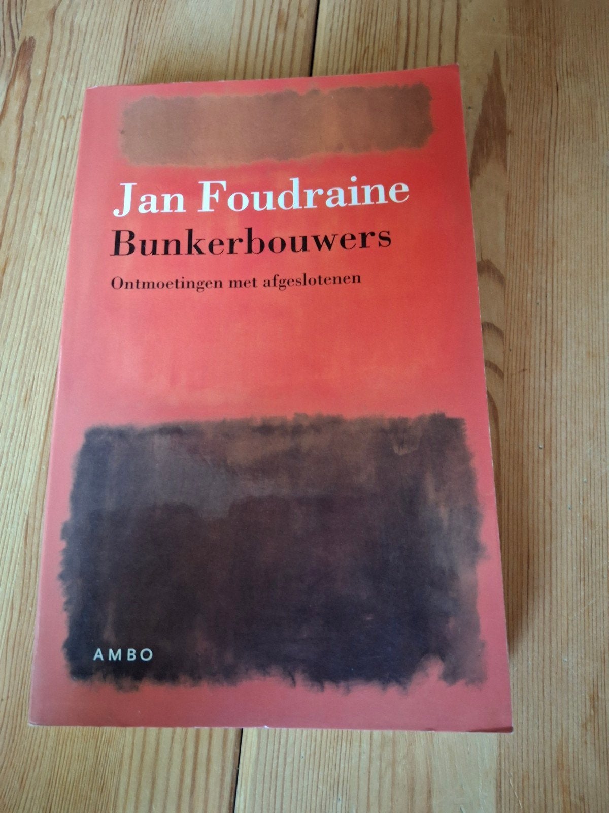 J. Foudraine - Bunkerbouwers, J. Foudraine, Ophalen of Verzenden, Ontwikkelingspsychologie, Zo goed als nieuw