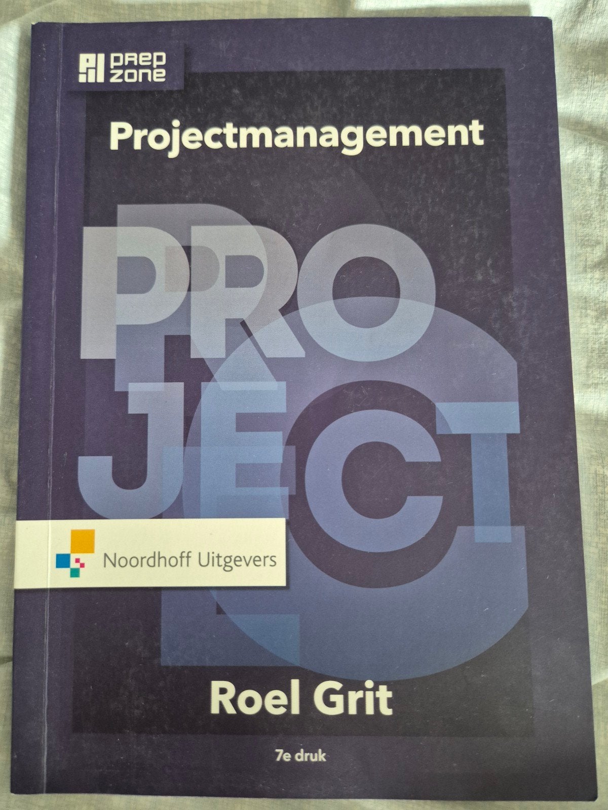 Projectmanagement - Roel Grit (7e druk), Roel Grit, Zo goed als nieuw, Gamma, HBO