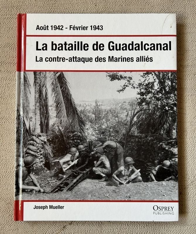 La bataille de Guadalcanal - J. Mueller, Ophalen of Verzenden, Tweede Wereldoorlog, Gelezen, Algemeen