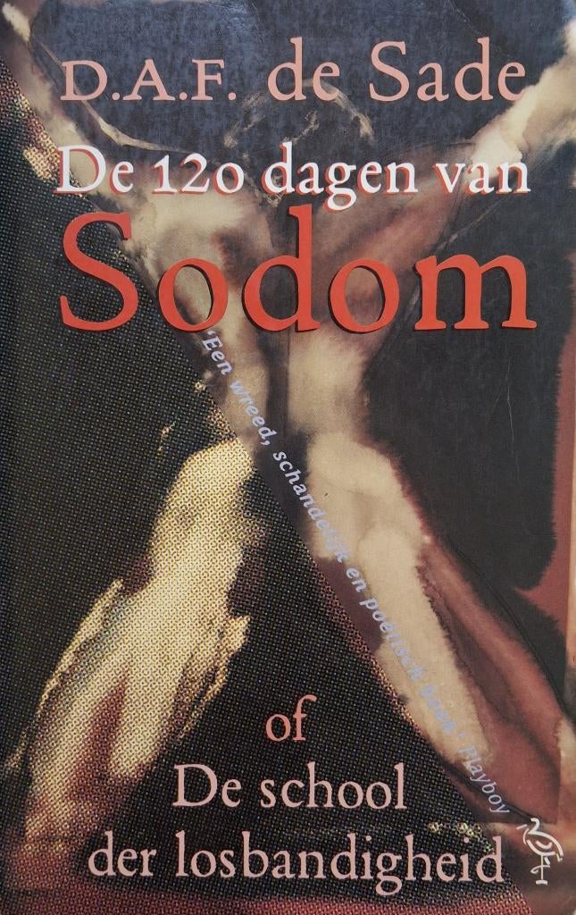 D.A.F. de Sade - De 120 dagen van Sodom (Ex.1), Ophalen of Verzenden, Gelezen, Europa overig