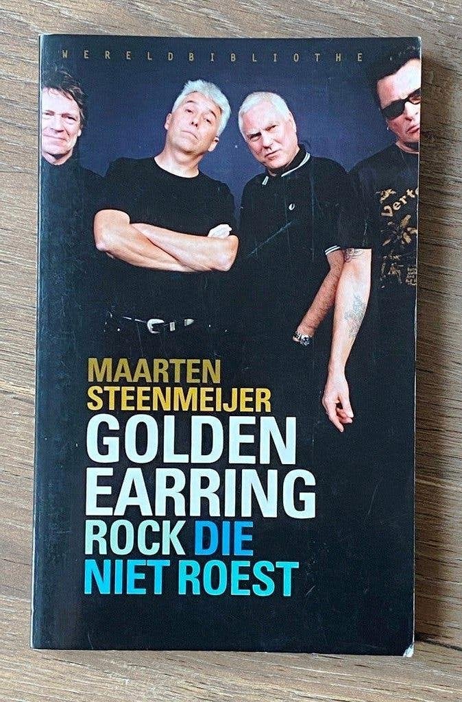 Golden Earring/Rock die niet roest - nieuwstaat 2004 !!!, Artiest, Maarten Steenmeijer, Ophalen of Verzenden, Zo goed als nieuw