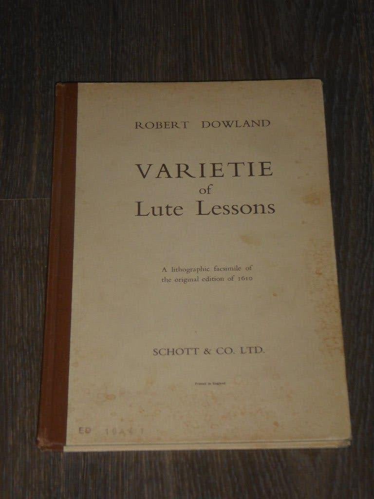 ROBERT DOWLAND - VARIETIE of Lute Lessons, Boeken, Non-fictie, Ophalen of Verzenden, Zo goed als nieuw, Robert dowland