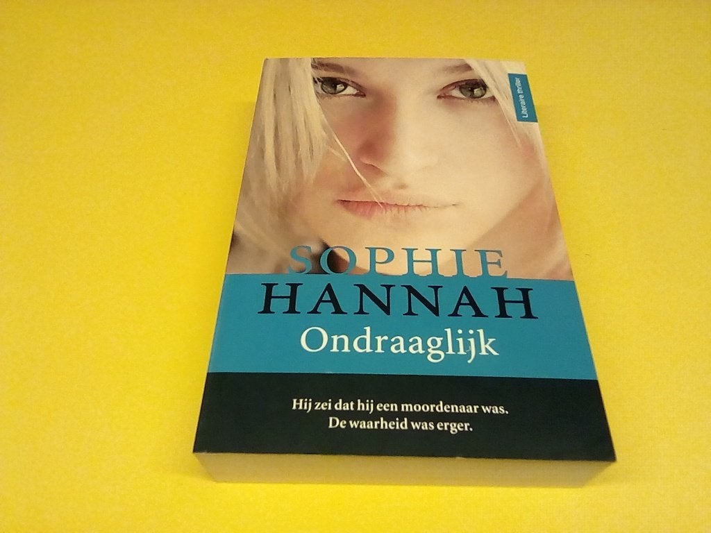 Ondraaglijk - Sophie Hannah (Literaire thriller), Europa overig, Ophalen of Verzenden, Zo goed als nieuw, Sophie Hannah