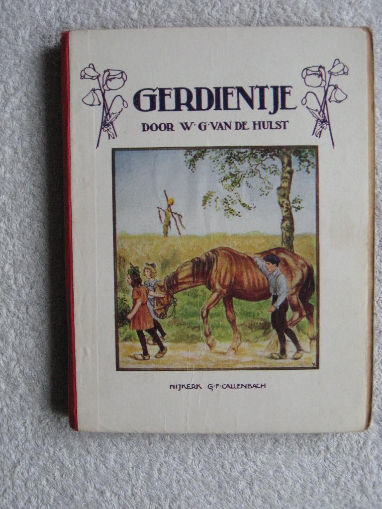 Gerdientje (2e druk) W.G. van de Hulst, Antiek en Kunst, Ophalen of Verzenden, W.G. van de Hulst