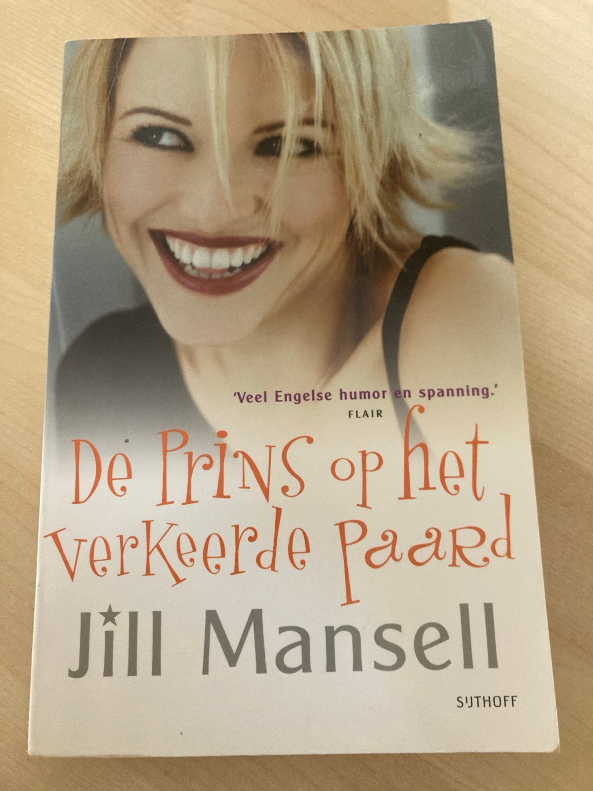 De Prins op het Verkeerde Paard - Jill Mansell, Ophalen of Verzenden, Gelezen, Europa overig