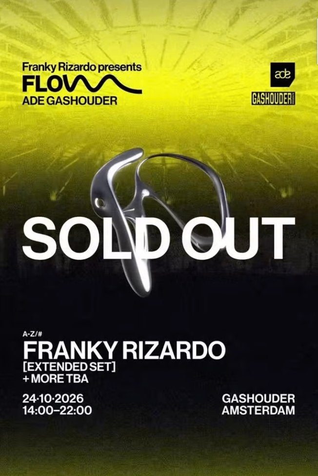 Franky Rizardo Presents: Flow | Gashouder ADE, Eén persoon