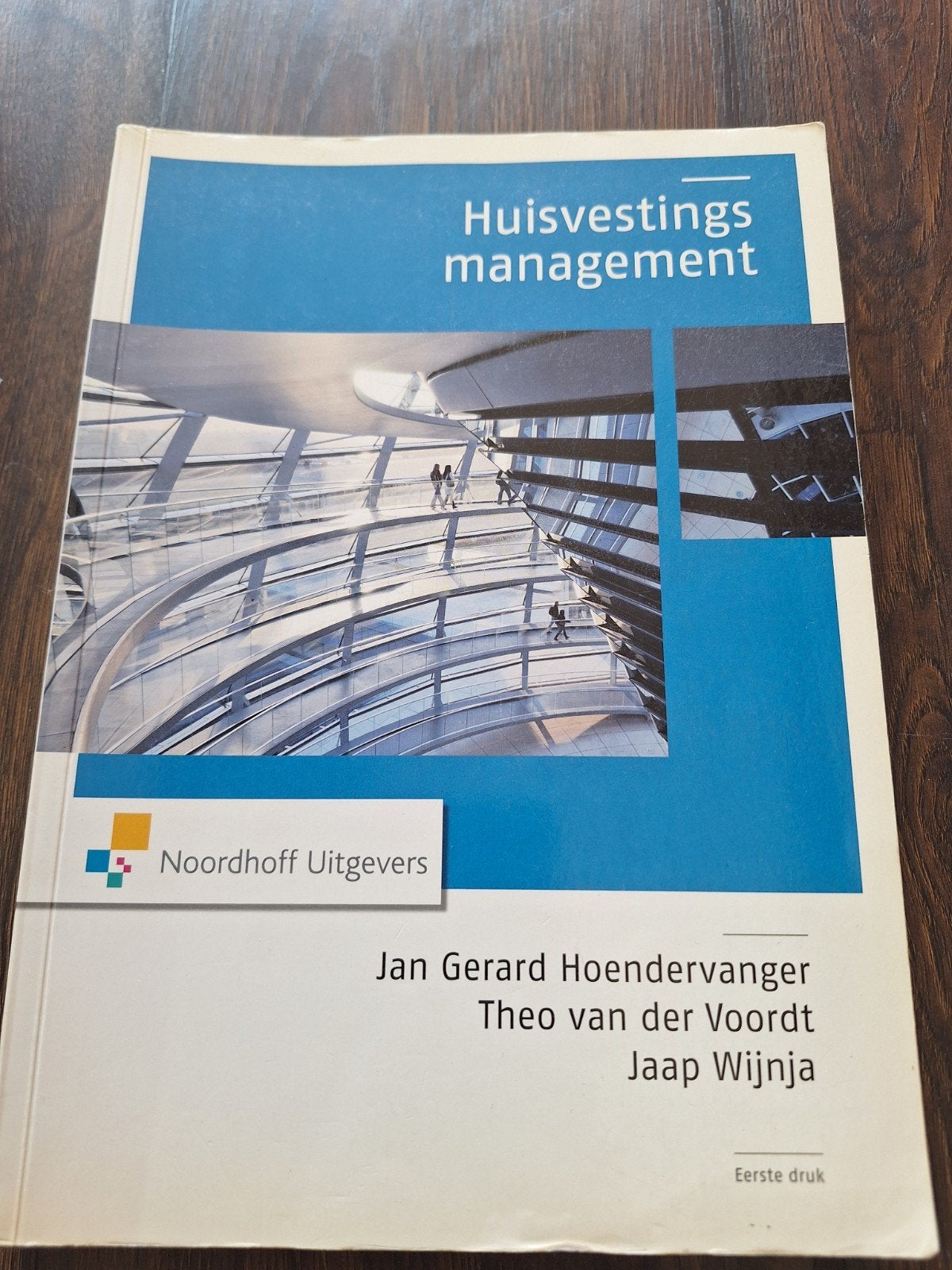 Huisvestingsmanagement - Noordhoff Uitgevers, Gelezen, Jan Gerard Hoendervanger, Theo van der Voordt, Jaap Wijnja, Gamma, HBO