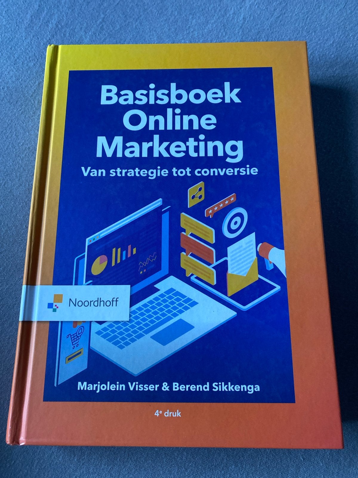 Basisboek Online Marketing - 4e druk - Noordhoff, Ophalen of Verzenden, Gamma, Zo goed als nieuw, MBO