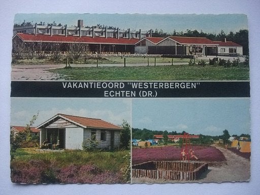 R67 Echten - Vakantieoord Westerbergen, Verzenden, 1960 tot 1980, Ongelopen, Drenthe