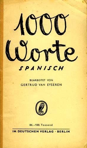 1000 Worte Spanisch, Boeken, Non-fictie, Ophalen of Verzenden, Zo goed als nieuw, Gertrud van Eyseren