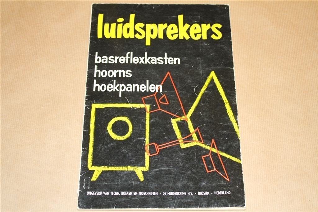 Oude uitgave over luidsprekers - Muiderkring 1963 !!, Boeken, Ophalen of Verzenden, Gelezen, Bouwkunde