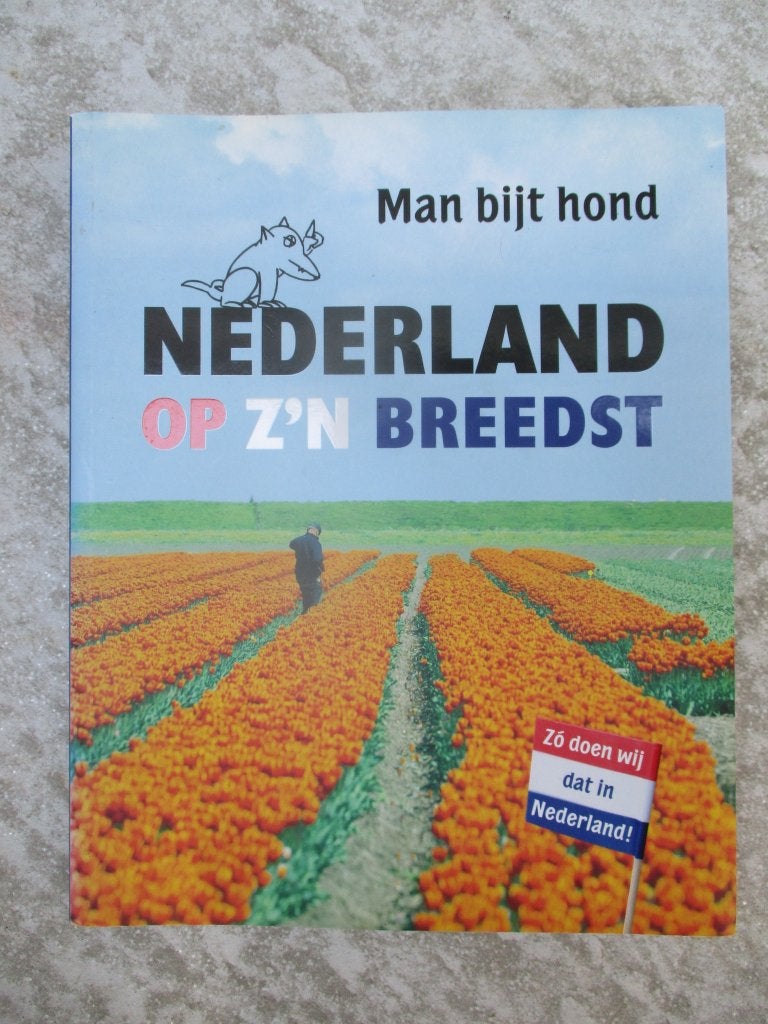 Man bijt hond : Nederland op zijn breedst boek, Ophalen of Verzenden, Zo goed als nieuw, NCRV Man bijt hond, Tv-serie