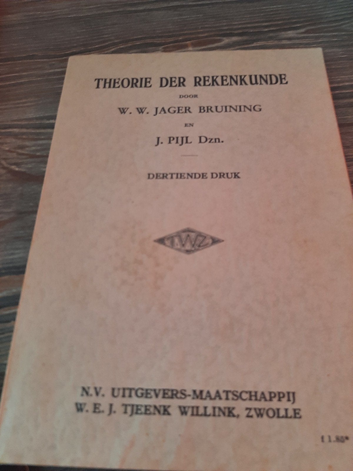 Theorie der Rekenkunde - W.W. Jager Bruining & J. Pijl Dzn., Gelezen, W.W. Jager Bruining en J. Pijl Dzn., Ophalen of Verzenden