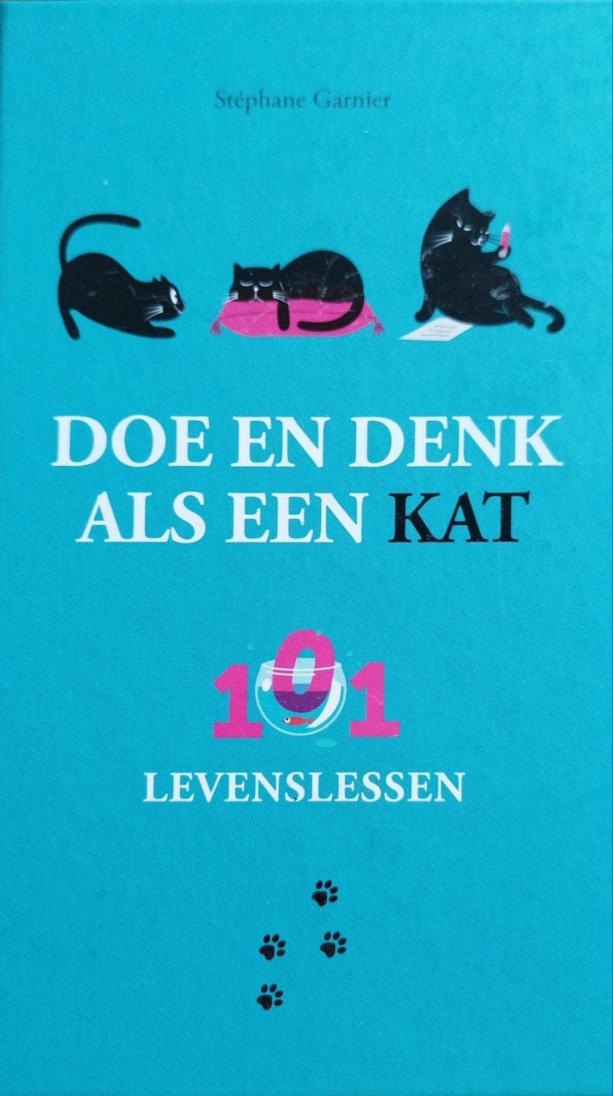 Doe en Denk als een Kat - 101 Levenslessen, Stéphane Garnier, Nieuw, Ophalen of Verzenden, Nederland