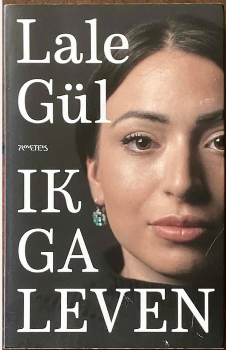 Lale Gül Ik ga Leven!, Boeken, Ophalen of Verzenden, Zo goed als nieuw