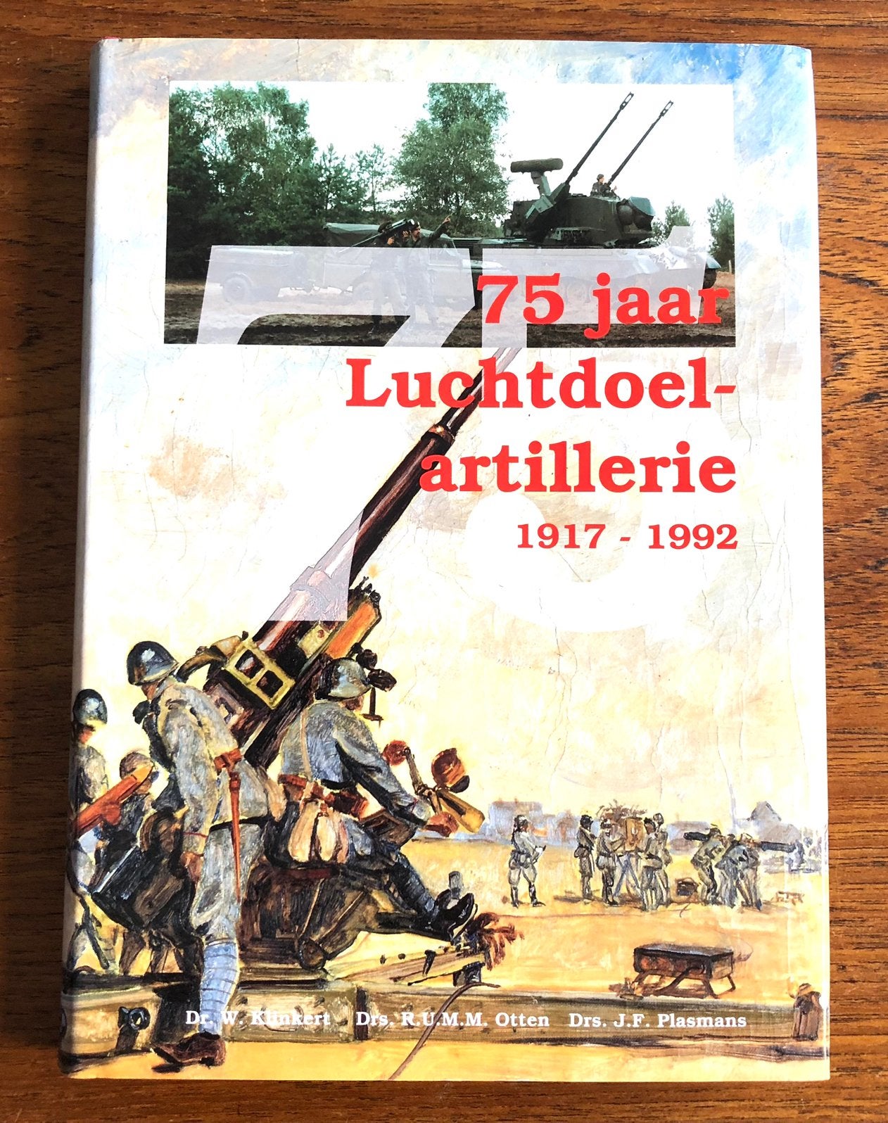 Luchtdoel Artillerie Gedenkboek 1917-1992 WW2 KNIL Indië, Ophalen of Verzenden, Landmacht, Nederland, Boek of Tijdschrift