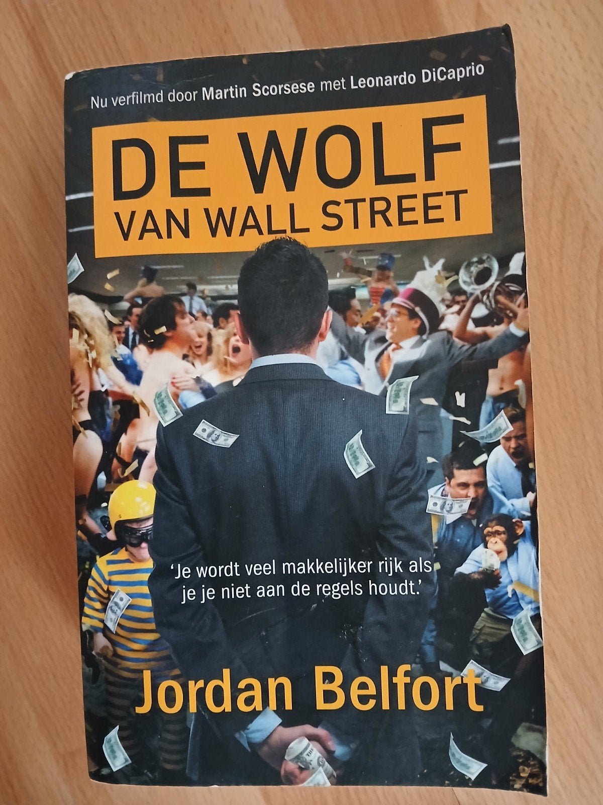 De Wolf van Wall Street - Jordan Belfort, Ophalen of Verzenden, Zo goed als nieuw, Jordan Belfort, Nederland