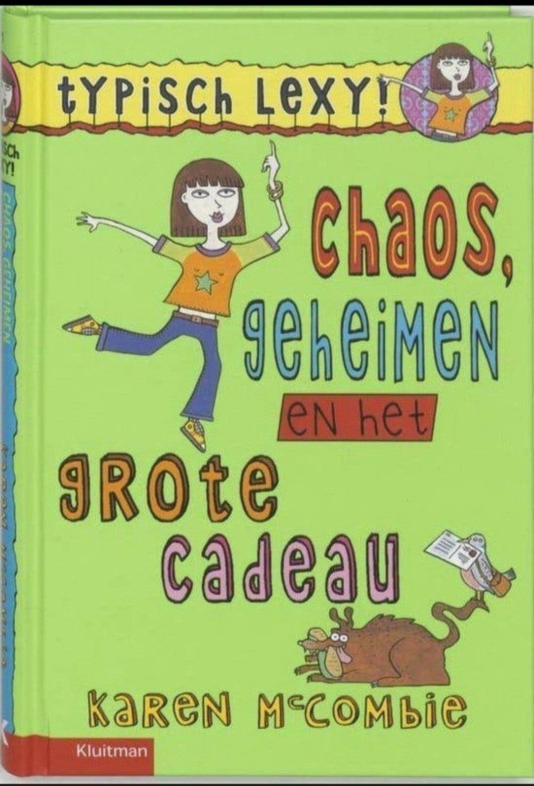 Typisch Lexy chaos geheimen en het grote Cadeau

K. McCombie, Boeken, Verzenden, Zo goed als nieuw