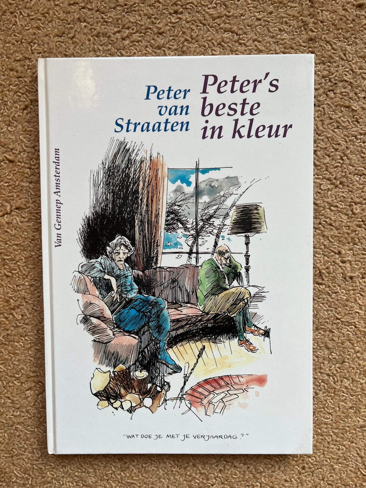 Peter's beste in kleur, Peter van Straaten, Boeken, Kunst en Cultuur | Beeldend, Ophalen, Zo goed als nieuw