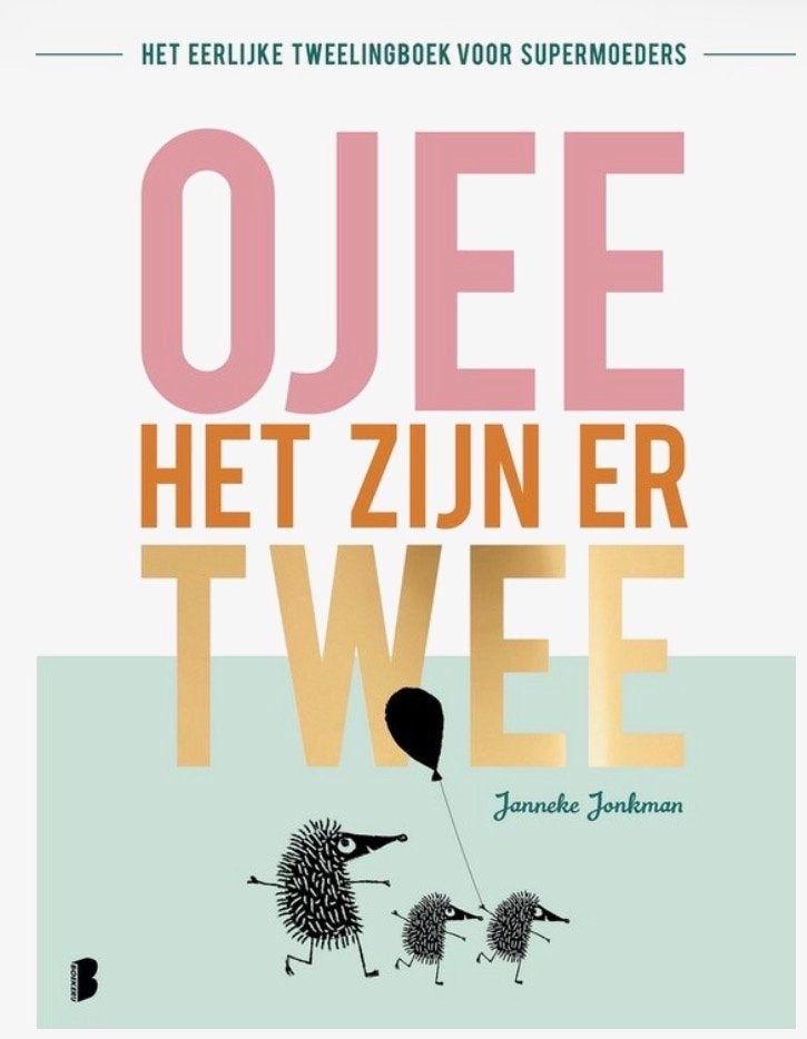Ojee, het zijn er twee - Het eerlijke tweelingboek, Ophalen of Verzenden, Nieuw, Zwangerschap en Bevalling