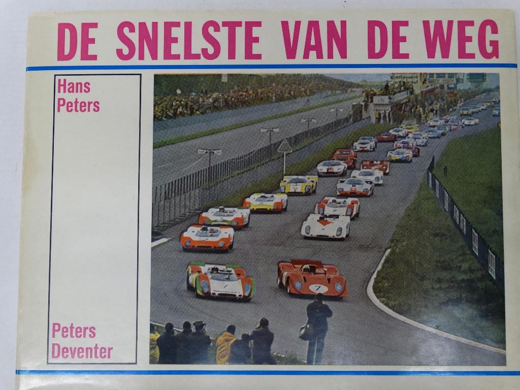 De Snelste van de Weg Vintage boek Le-mans CanAm auto's, Ophalen of Verzenden, Zo goed als nieuw, Algemeen, Hans Peters