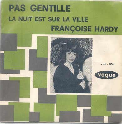 Francoise Hardy- Pas Gentille  Envelophoes, Verzenden, 7 inch, Pop, Fotohoes