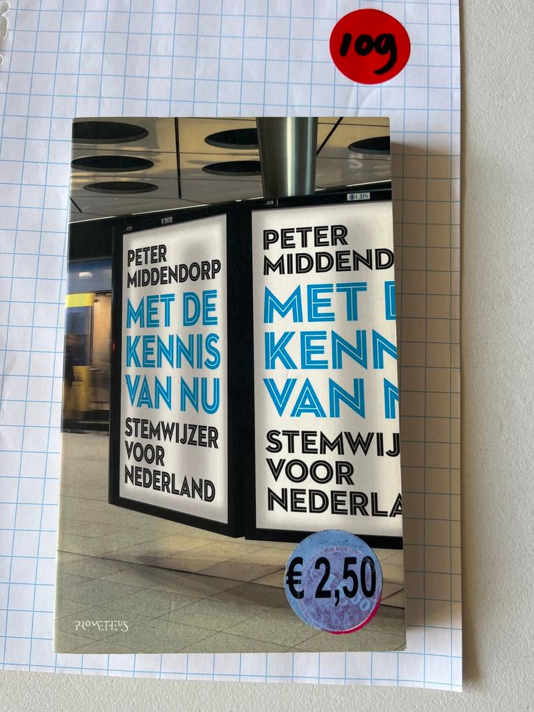 Peter Middendorp - Met de Kennis van Nu, Boeken, Politiek en Maatschappij, Zo goed als nieuw, Maatschappij en Samenleving, Nederland