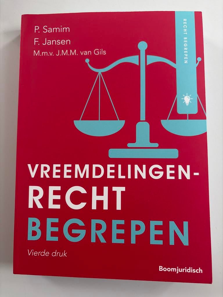 Vreemdelingenrecht Begrepen - Vierde druk, Boeken, Studieboeken en Cursussen, Zo goed als nieuw, HBO, Gamma, Ophalen of Verzenden