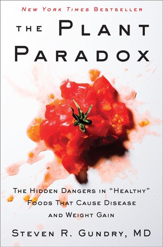 Steven R. Gundry – The Plant Paradox (Hardcover/Gebonden) En, Ophalen of Verzenden, Zo goed als nieuw
