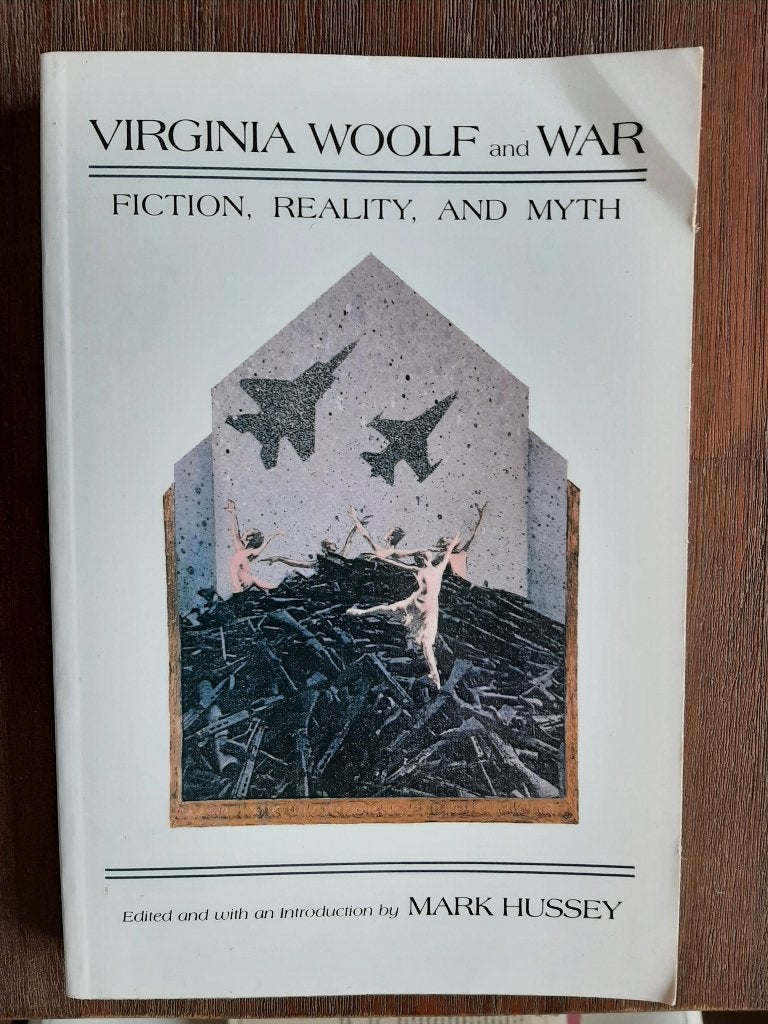 Virginia Woolf and War - Fiction, Reality and Myth - Hussey, Ophalen of Verzenden, Gelezen