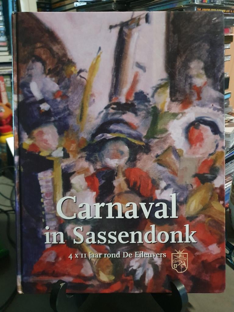 Carnaval in Sassendonk (4*11 jaar De Eileuvers te Zwolle), Ophalen