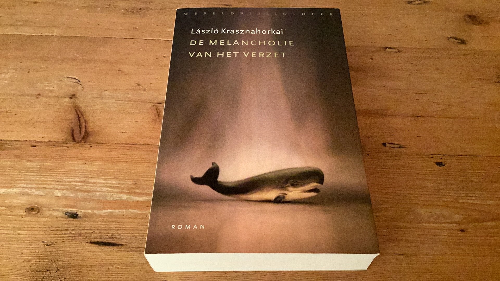 DE MELANCHOLIE VAN HET VERZET - Laszlo Krasznahorkai (nieuw), Boeken, Ophalen of Verzenden, Zo goed als nieuw, Laszlo Krasznahorkai