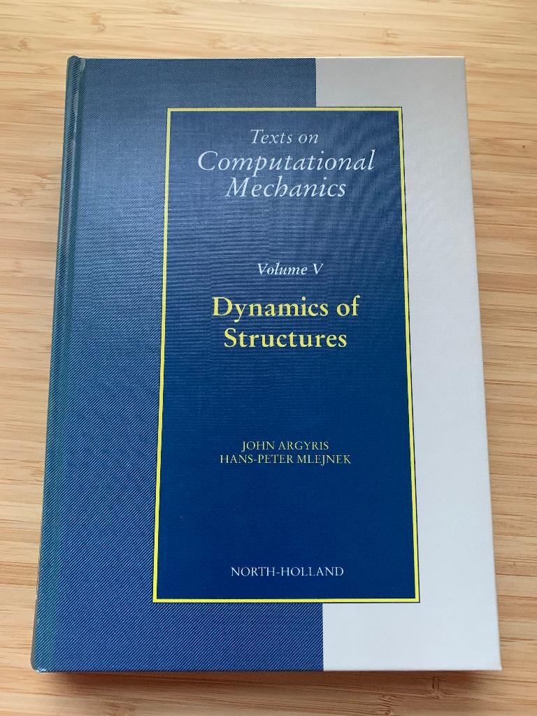 Dynamics of Structures Volume 5 J.H. Argyris, Ophalen of Verzenden, Zo goed als nieuw, Natuurwetenschap