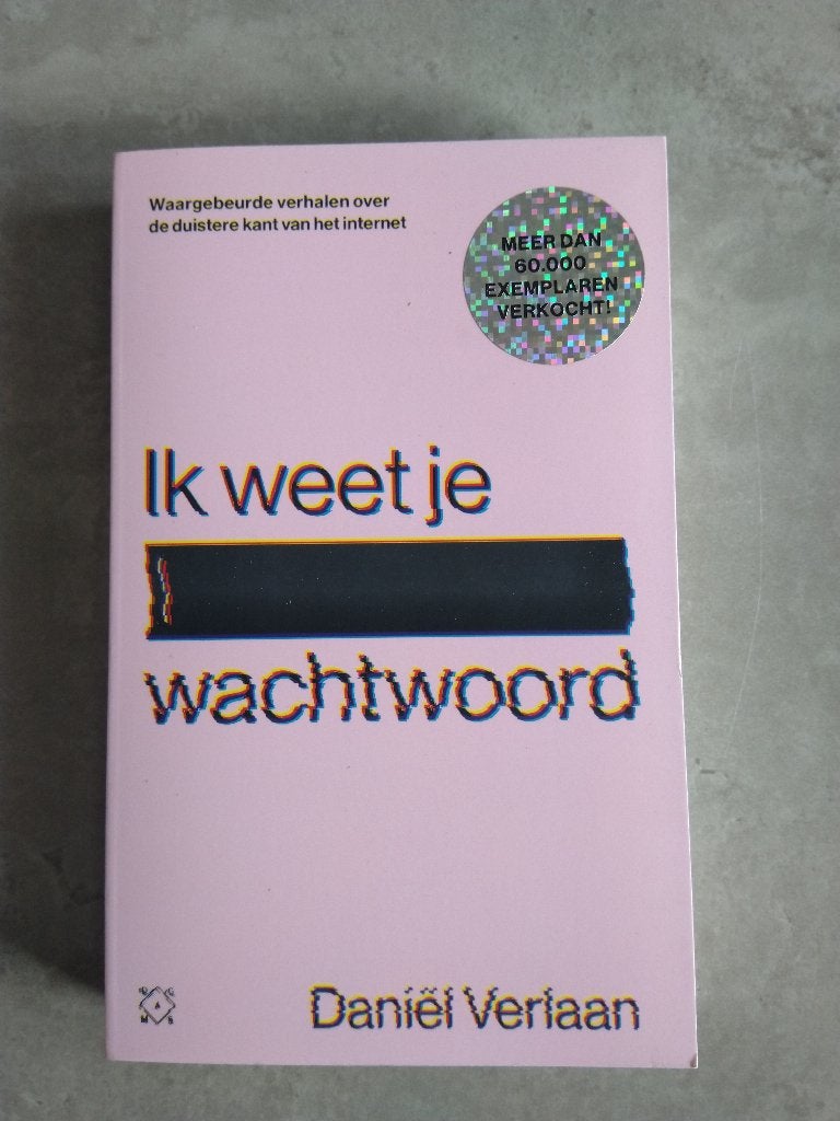 NIEUW - Ik weet je wachtwoord 9789493320130, Ophalen of Verzenden, Nieuw, Internet of Webdesign