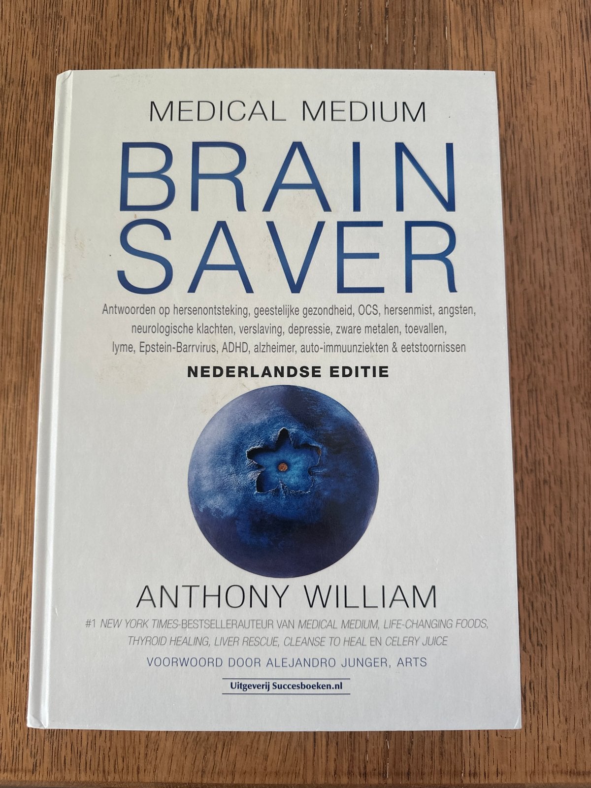 Medical Medium Brain Saver - Anthony William, Boeken, Ophalen of Verzenden, Zo goed als nieuw, Gezondheid en Conditie