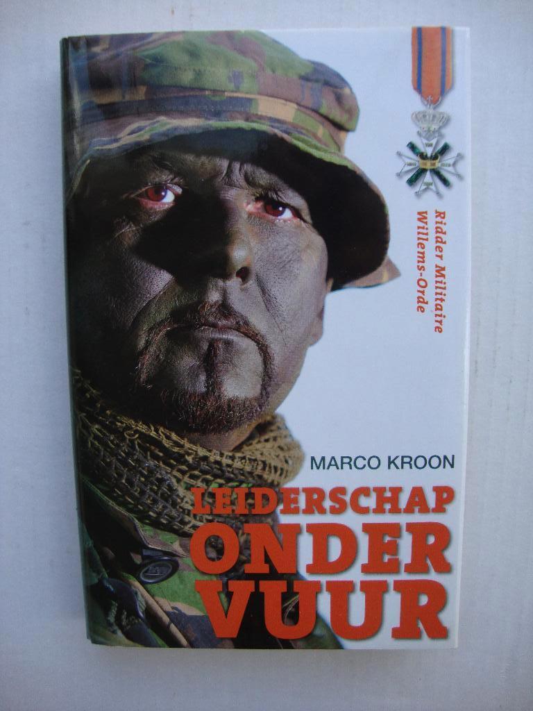 Leiderschap onder vuur - Marco Kroon., Ophalen of Verzenden, Zo goed als nieuw, Marco Kroon