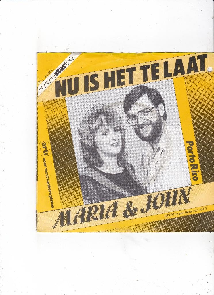 7" Single Maria & John - Nu is het te laat, Ophalen of Verzenden, Gebruikt, 7 inch, Nederlandstalig