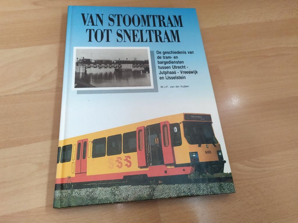 Van stoomtram tot sneltram - De geschiedenis van de..., Boeken, Ophalen of Verzenden, Gelezen, Tram