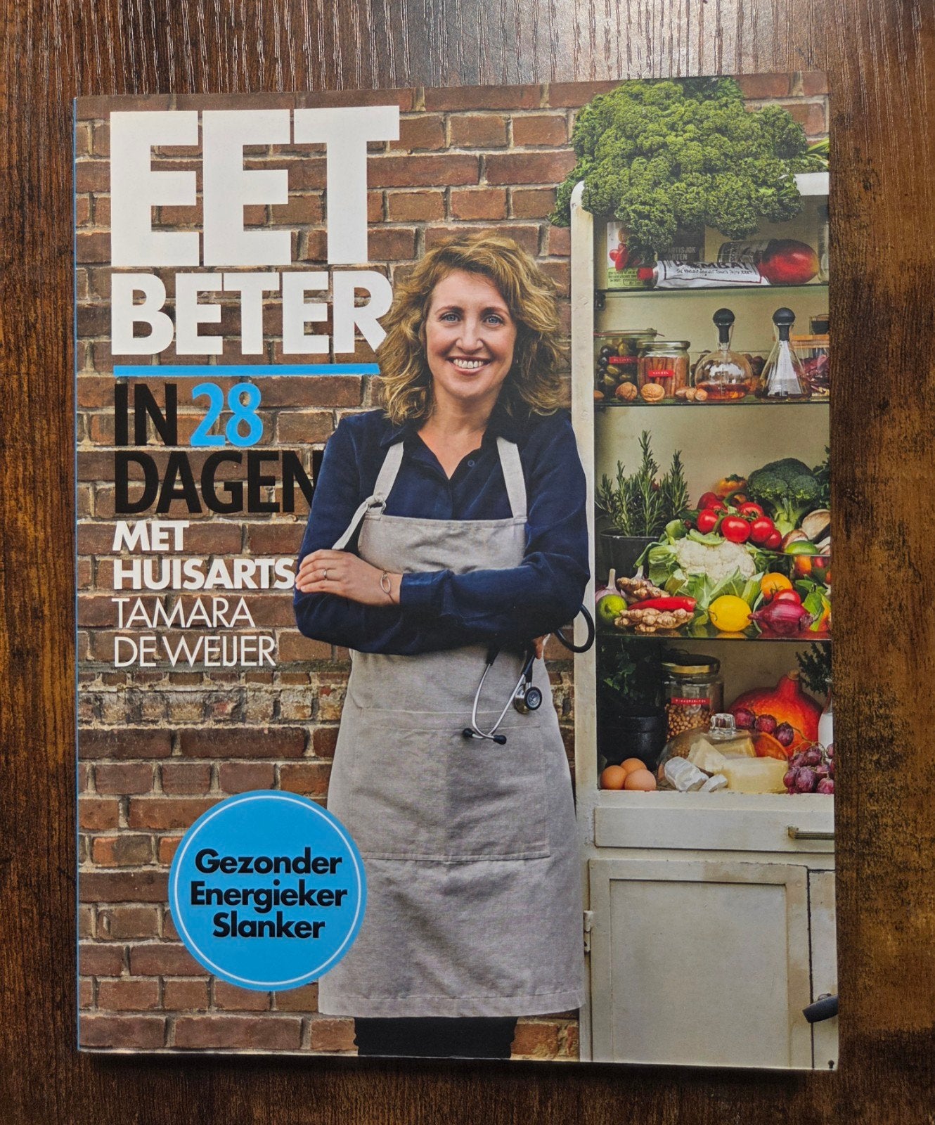 Eet beter in 28 dagen met huisarts Tamara de Weijer, Ophalen of Verzenden, Nieuw, Tessy van den Boom; Maaike de Vries; Tamara de Weijer