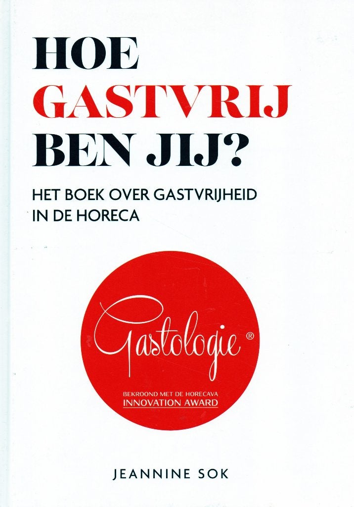Hoe Gastvrij ben Jij ? - Jeannine Sok / 9789083190204, Jeannine Sok, Ophalen of Verzenden, Management, Zo goed als nieuw