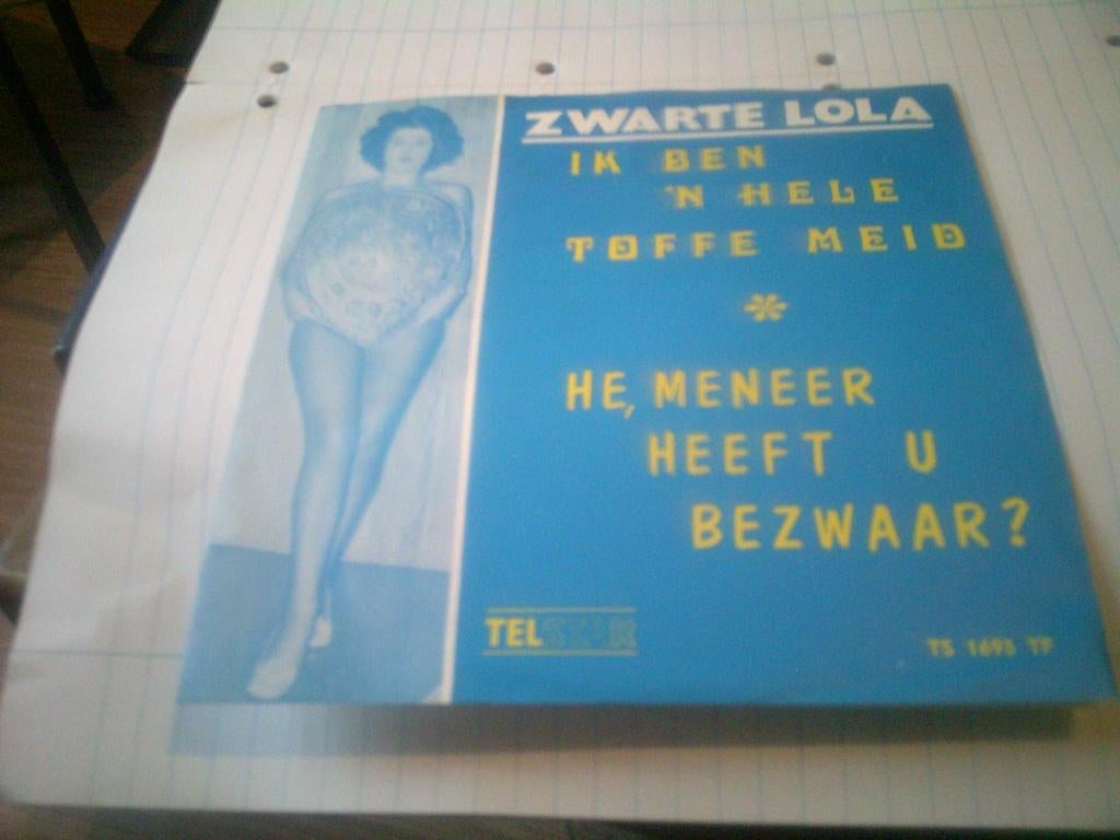 ZWARTE LOLA IK BEN ' N HELE TOFFE MEID ! - HE , MENEER HEEFT, Cd's en Dvd's, Vinyl | Nederlandstalig, Ophalen of Verzenden, Zo goed als nieuw