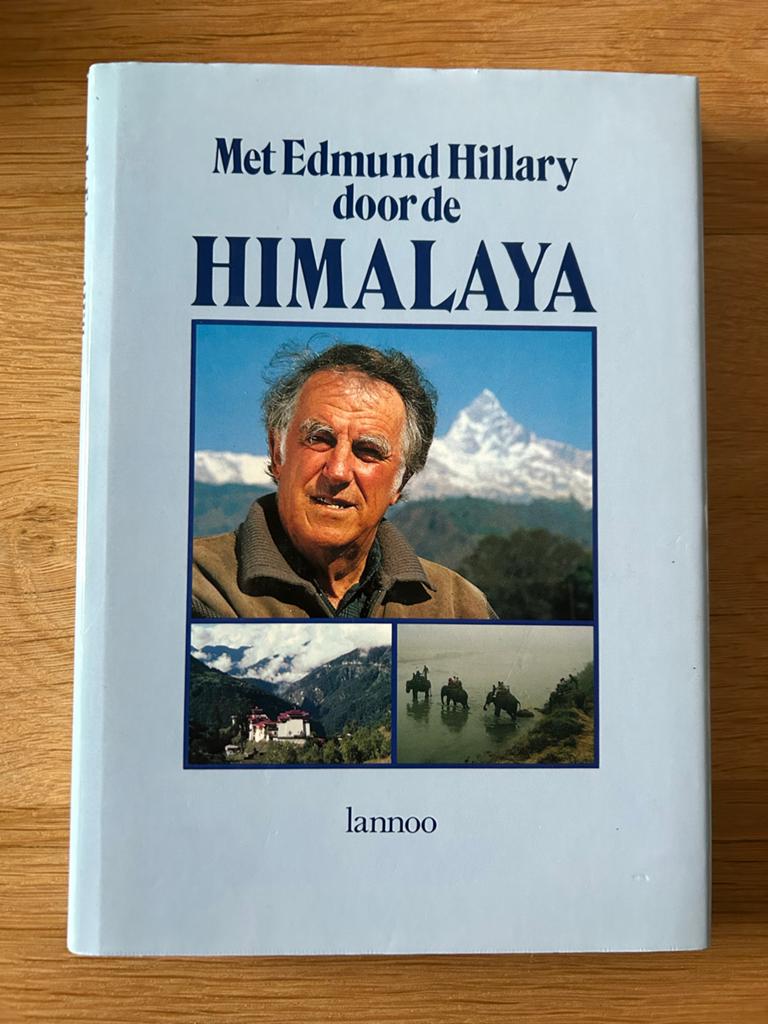 Met Edmund Hillary door de Himalaya - Lannoo, Ophalen of Verzenden, Gelezen, Azië