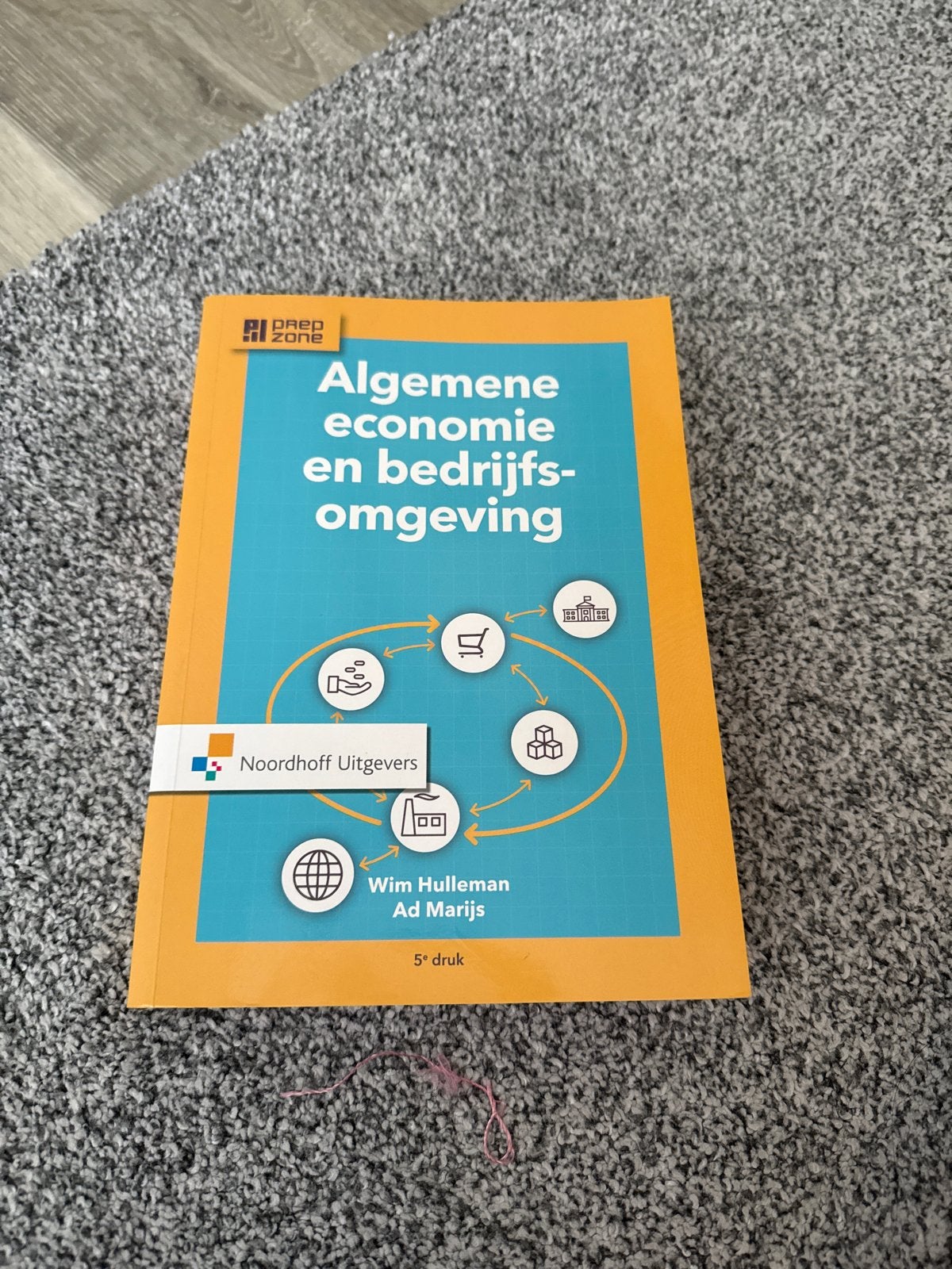 Algemene economie en bedrijfsomgeving - 5e druk, Boeken, Ophalen of Verzenden, Gamma, Zo goed als nieuw, HBO