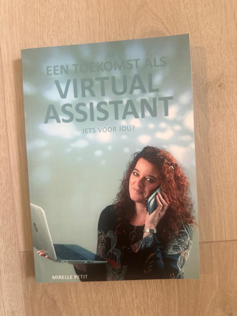 Een Toekomst als Virtual Assistant - Mirelle Petit, Ophalen of Verzenden, Gamma, Zo goed als nieuw, MBO