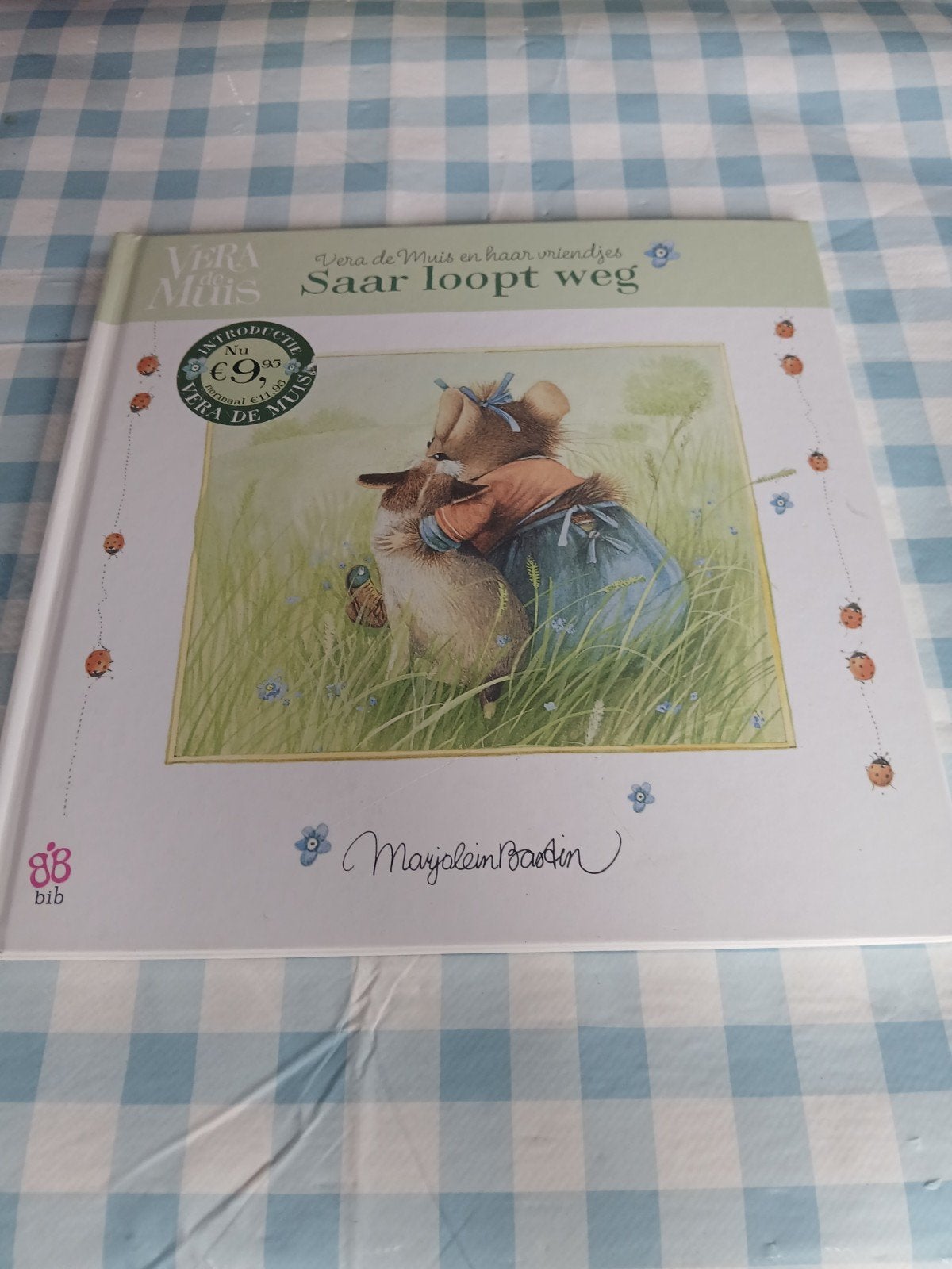 Vera de Muis en haar vriendjes: Saar loopt weg, Ophalen of Verzenden, Zo goed als nieuw, Mayolein Bastin, 2 tot 3 jaar
