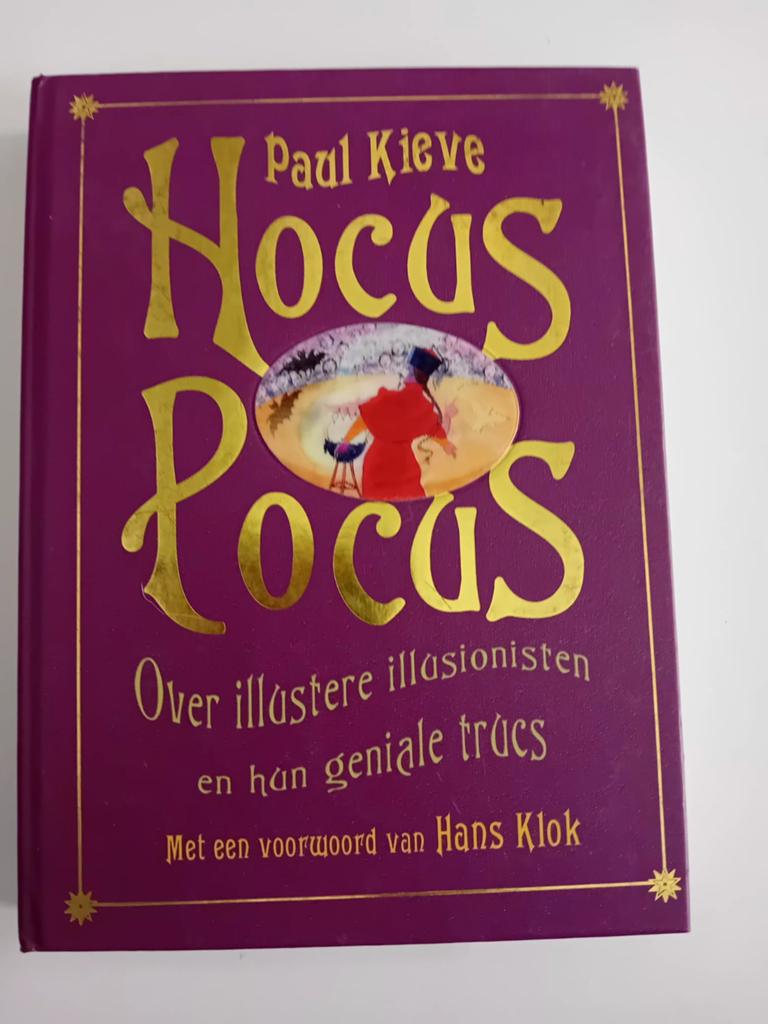 Hocus Pocus: voorwoord van Hans Klok - P Kieve (met kaarten), Ophalen of Verzenden, Zo goed als nieuw