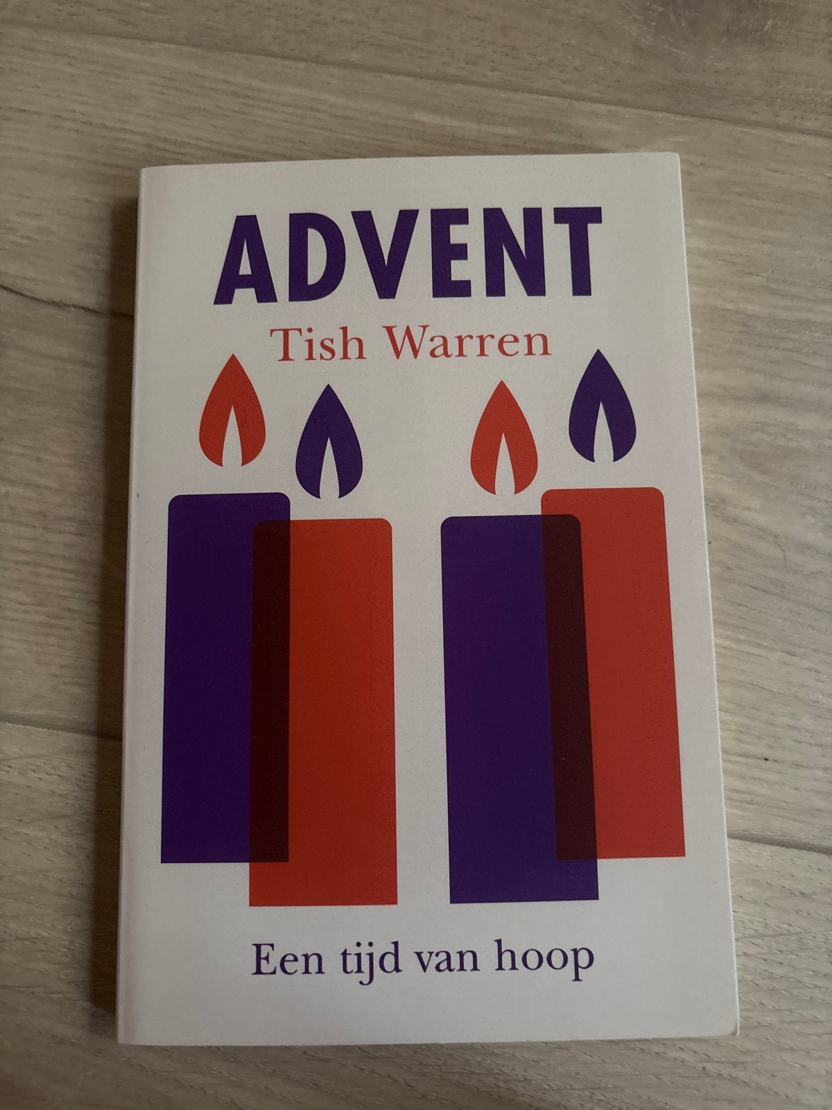 Advent: Een tijd van hoop - Tish Warren, Ophalen of Verzenden, Zo goed als nieuw, Christendom | Protestants