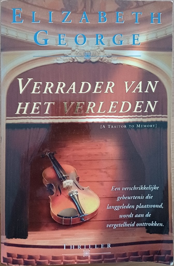3=2! Verrader van het verleden - Lynley - Elizabeth George, Gelezen, Europa overig, Ophalen of Verzenden, Elizabeth George