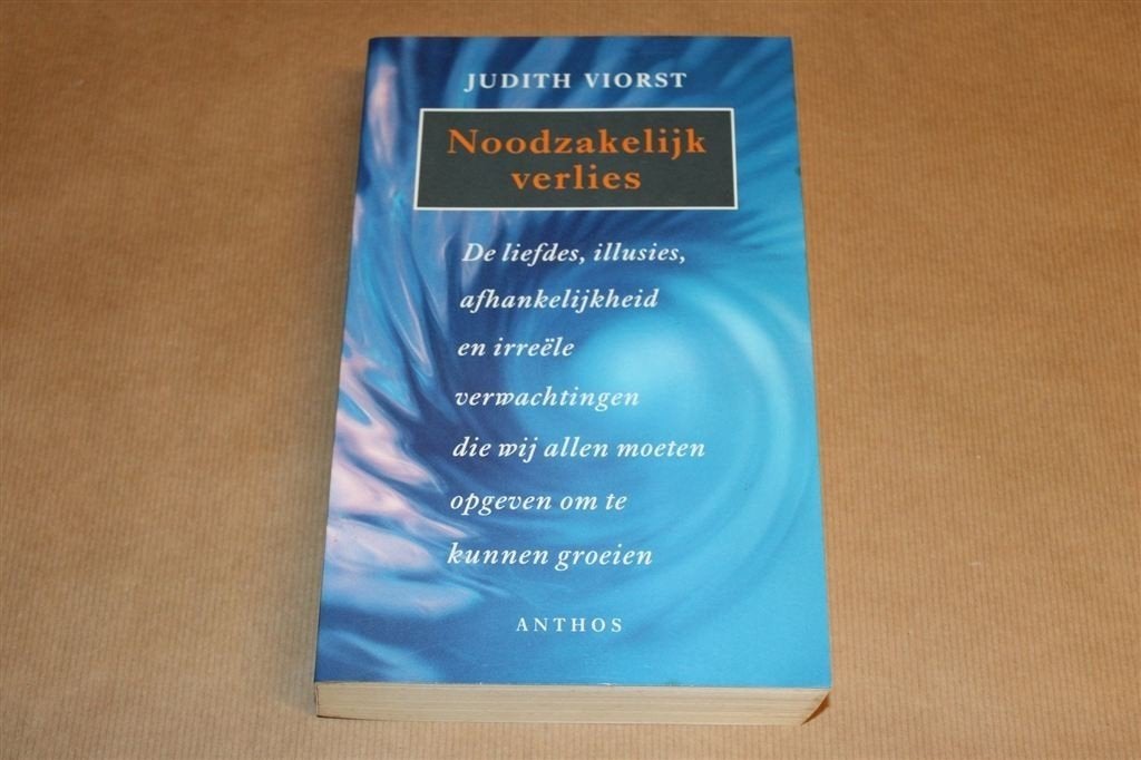 Noodzakelijk Verlies — Liefdes En Illusies Die Je Opgeeft, Boeken, Ophalen of Verzenden, Gelezen, Overige onderwerpen, Achtergrond en Informatie
