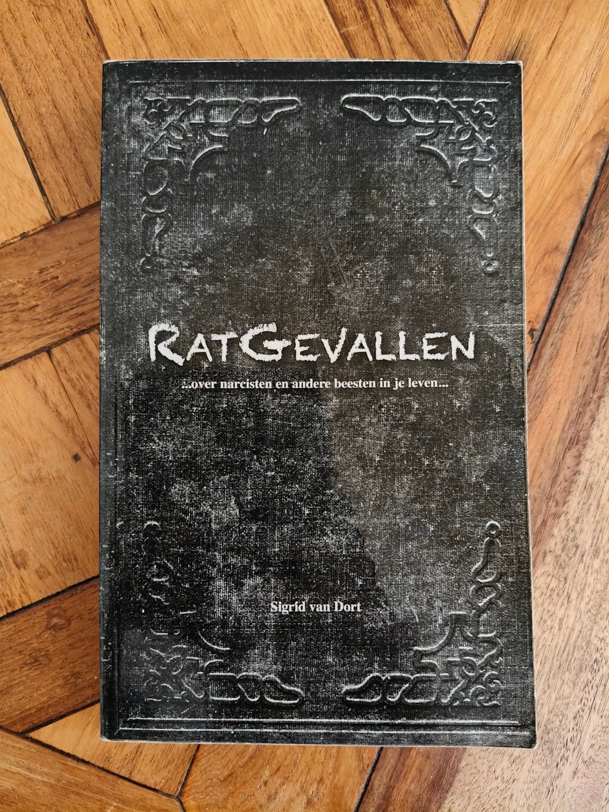Ratgevallen: Over narcisten en andere beesten in je leven, Boeken, Ophalen of Verzenden, Gelezen, Klinische psychologie, Sigrid van Dort